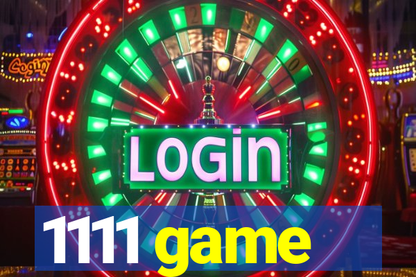 1111 game